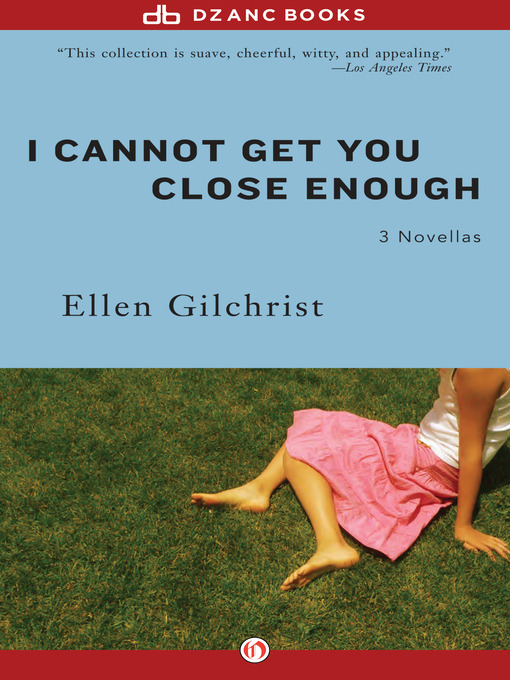 Cover image for I Cannot Get You Close Enough
